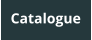 Catalogue