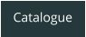 Catalogue